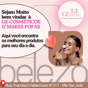 GE Cosmesticos &makes Fofas