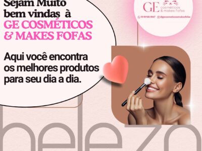 GE Cosmesticos &makes Fofas